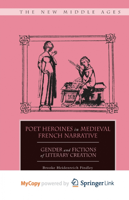 Poet Heroines in Medieval French Narrative