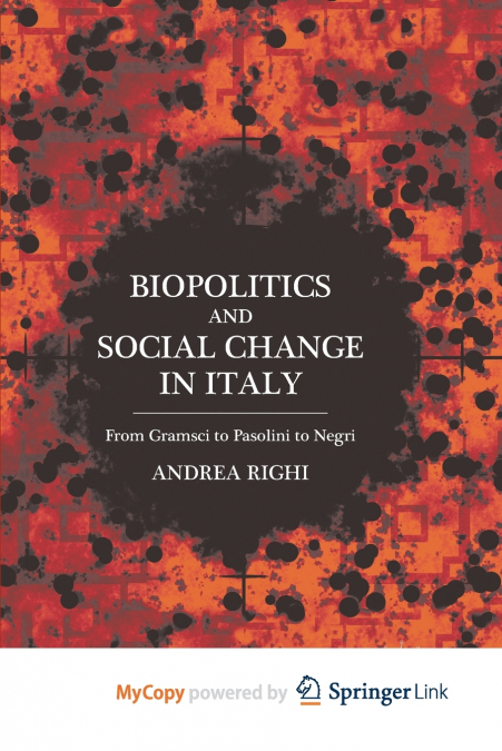 Biopolitics and Social Change in Italy