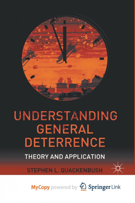 Understanding General Deterrence