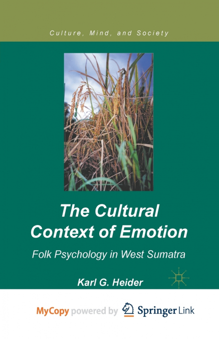 The Cultural Context of Emotion