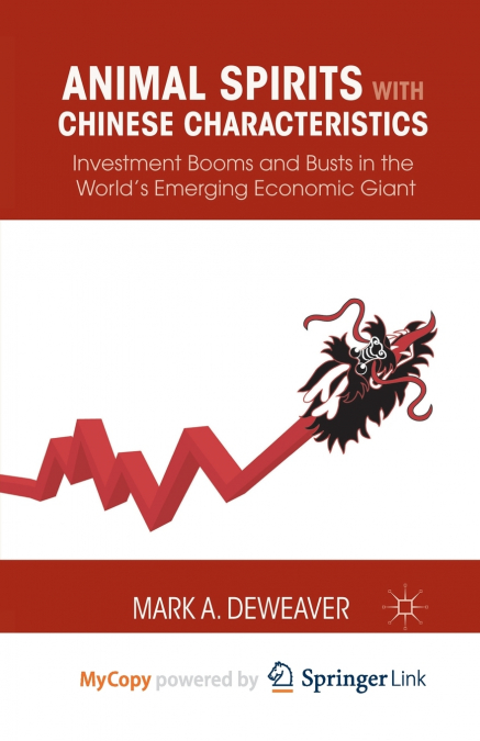 Animal Spirits with Chinese Characteristics