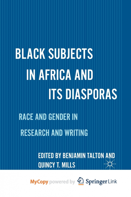 Black Subjects in Africa and Its Diasporas