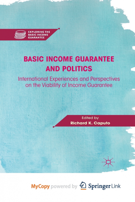 Basic Income Guarantee and Politics