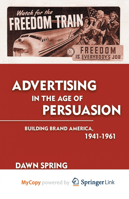 Advertising in the Age of Persuasion