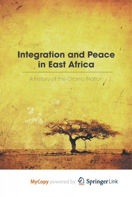 Integration and Peace in East Africa