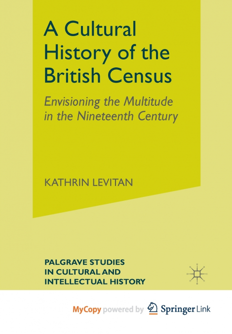 A Cultural History of the British Census