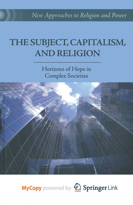 The Subject, Capitalism, and Religion