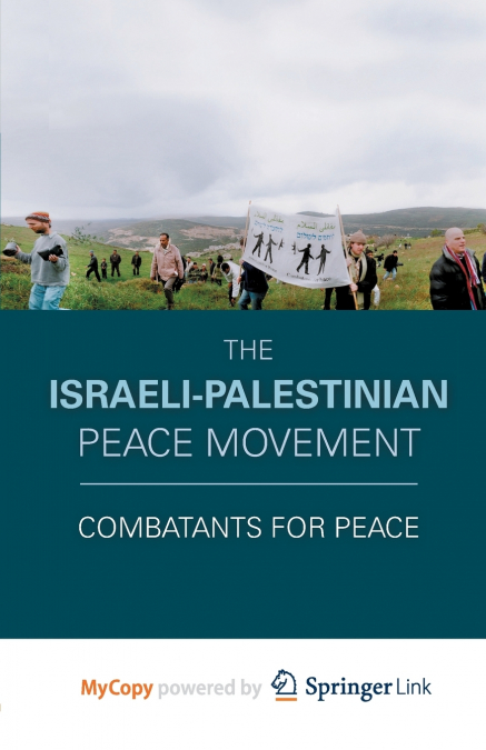 The Israeli-Palestinian Peace Movement