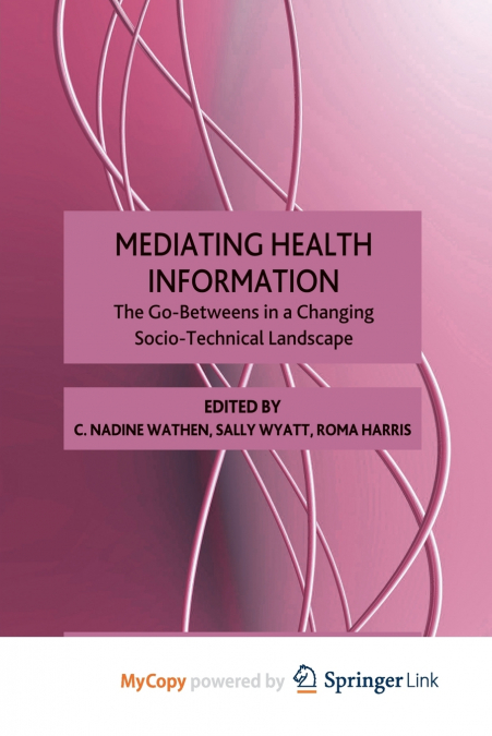 Mediating Health Information