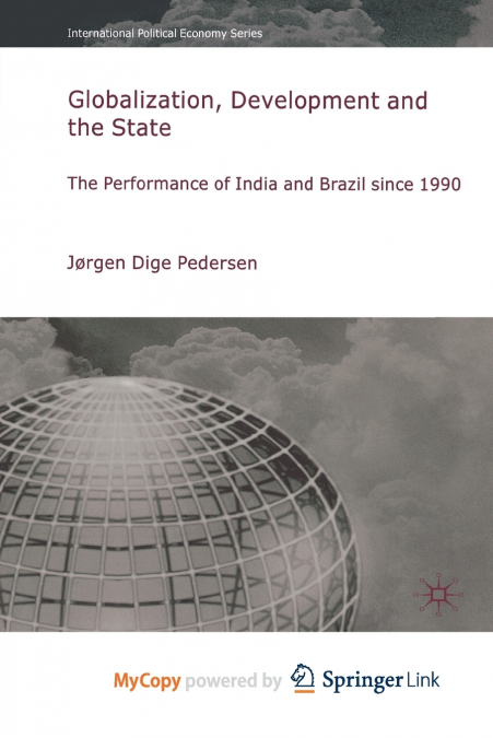 Globalization, Development and The State