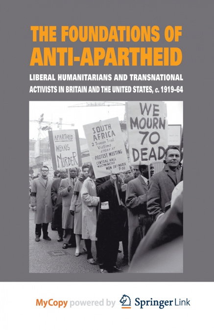 The Foundations of Anti-Apartheid
