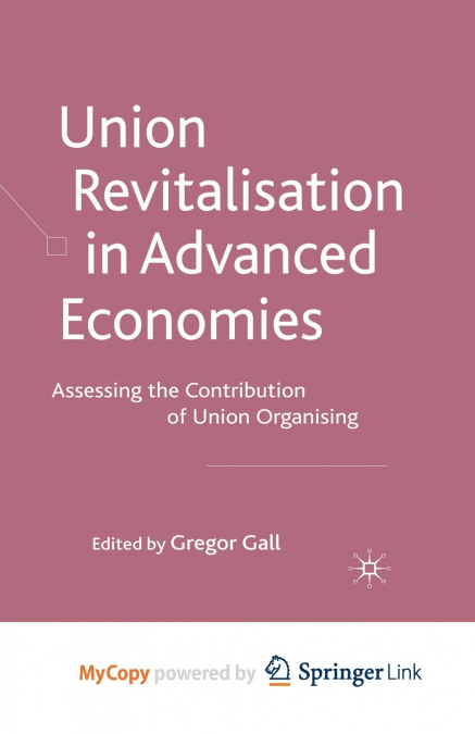 Union Revitalisation in Advanced Economies