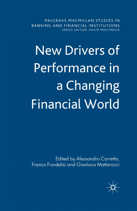 New Drivers of Performance in a Changing World