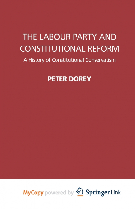 The Labour Party and Constitutional Reform