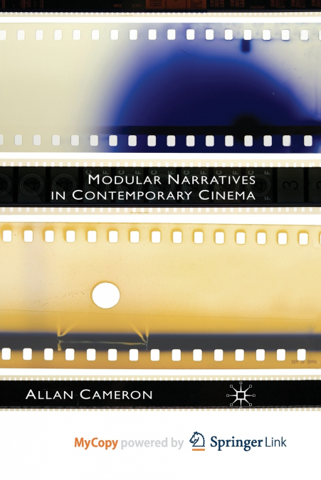 Modular Narratives in Contemporary Cinema