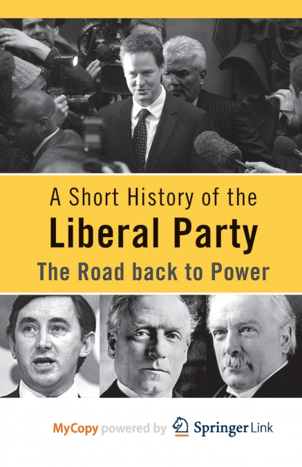 A Short History of the Liberal Party