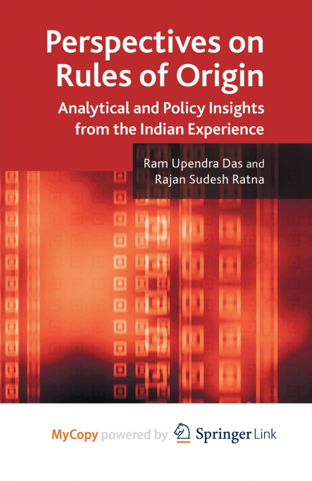 Perspectives on Rules of Origin