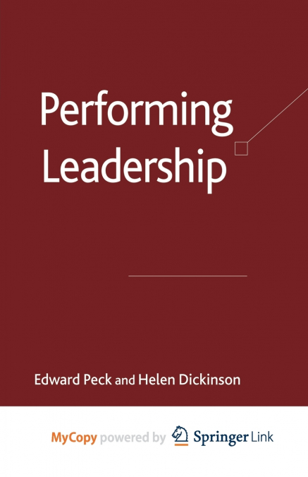Performing Leadership