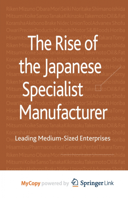 The Rise of the Japanese Specialist Manufacturer
