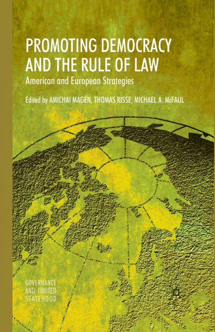 Promoting Democracy and the Rule of Law