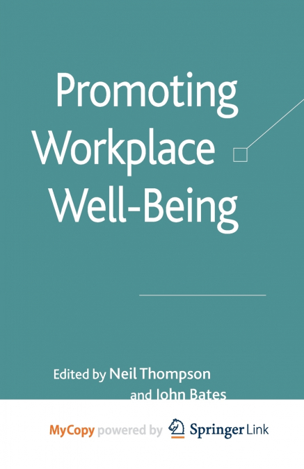 Promoting Workplace Well-being