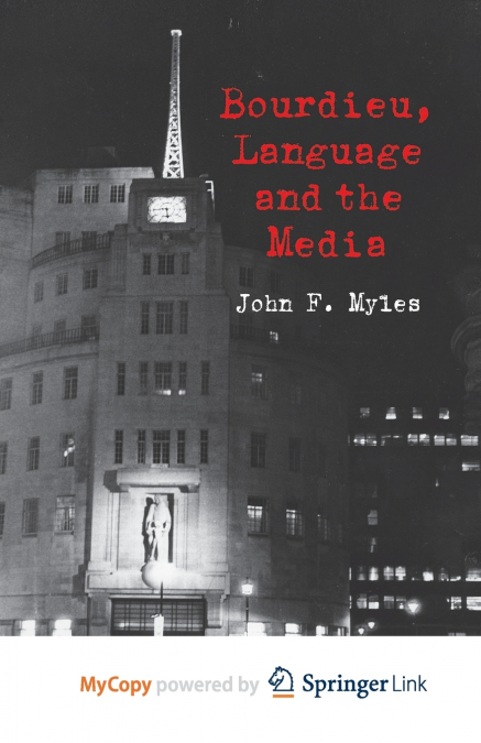 Bourdieu, Language and the Media