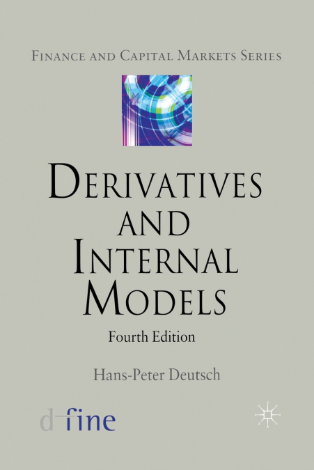 Derivatives and Internal Models