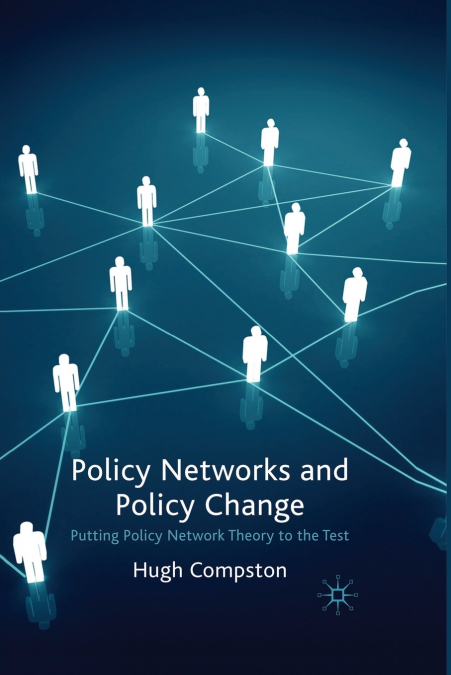 Policy Networks and Policy Change