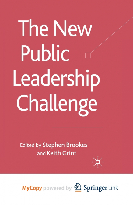 The New Public Leadership Challenge
