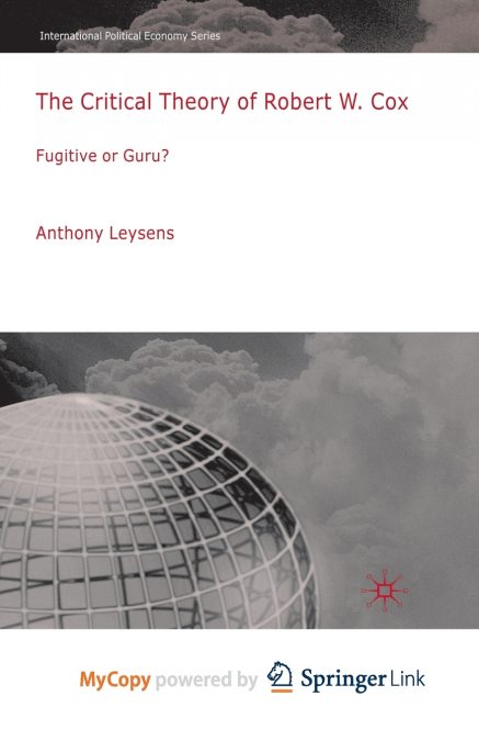 The Critical Theory of Robert W. Cox