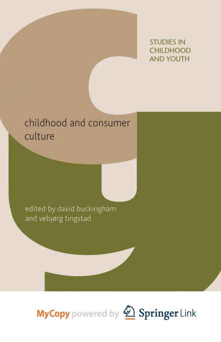 Childhood and Consumer Culture