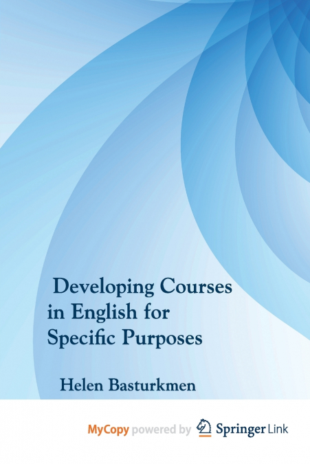 Developing Courses in English for Specific Purposes