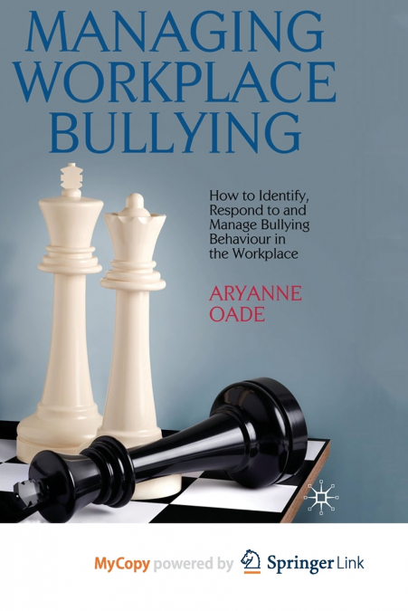 Managing Workplace Bullying