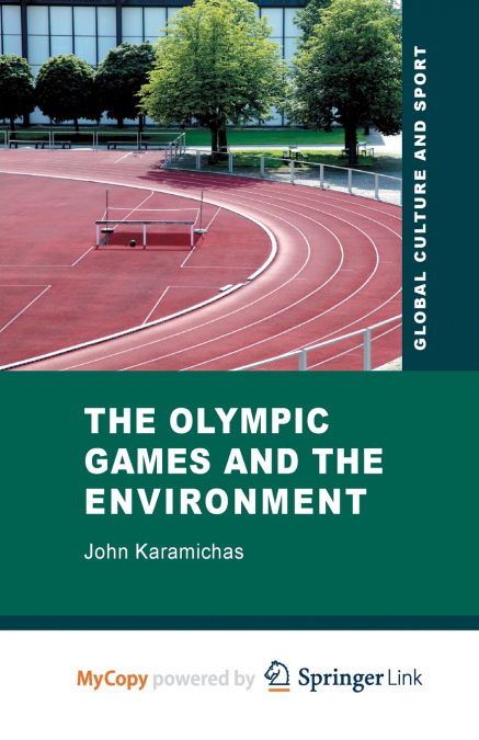 The Olympic Games and the Environment