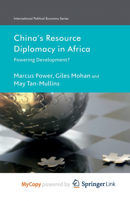 China’s Resource Diplomacy in Africa