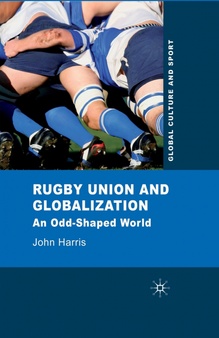 Rugby Union and Globalization