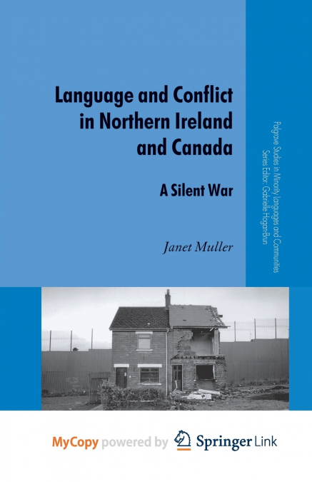 Language and Conflict in Northern Ireland and Canada