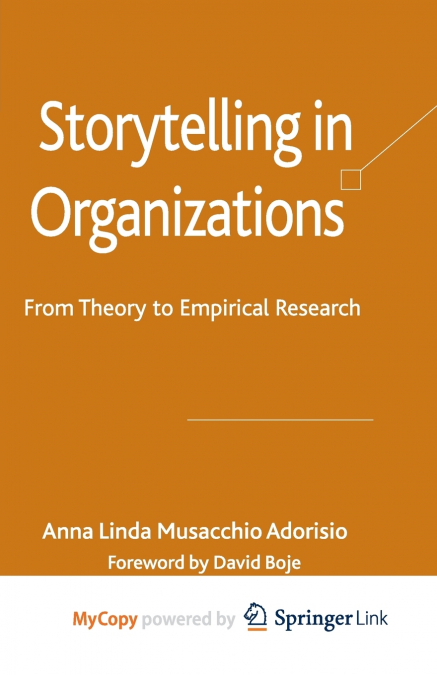Storytelling in Organizations