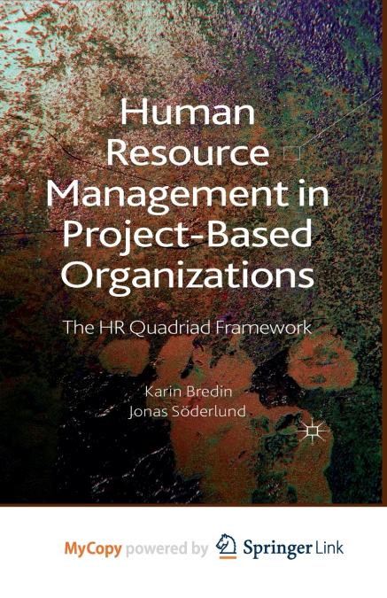 Human Resource Management in Project-Based Organizations