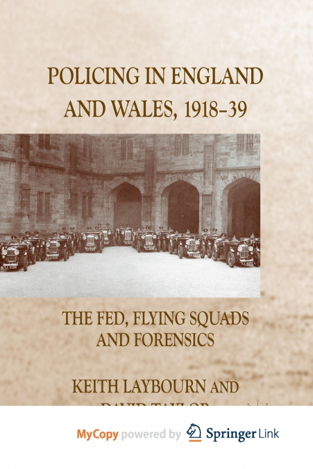 Policing in England and Wales, 1918-39