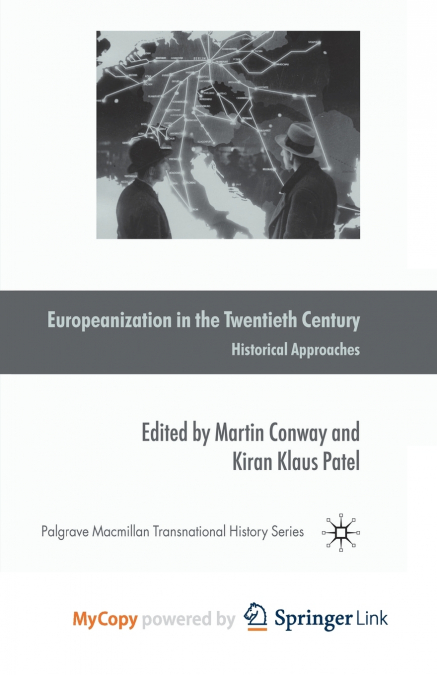 Europeanization in the Twentieth Century