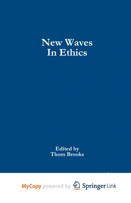 New Waves in Ethics