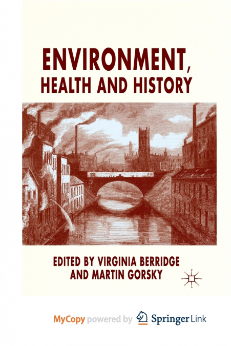 Environment, Health and History