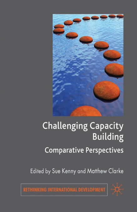 Challenging Capacity Building