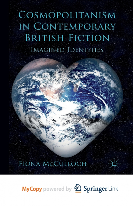Cosmopolitanism in Contemporary British Fiction
