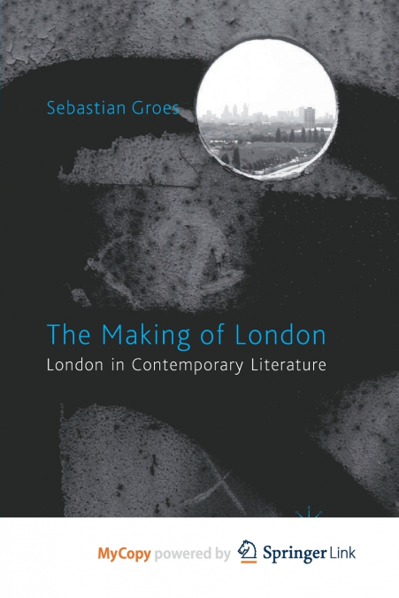 The Making of London