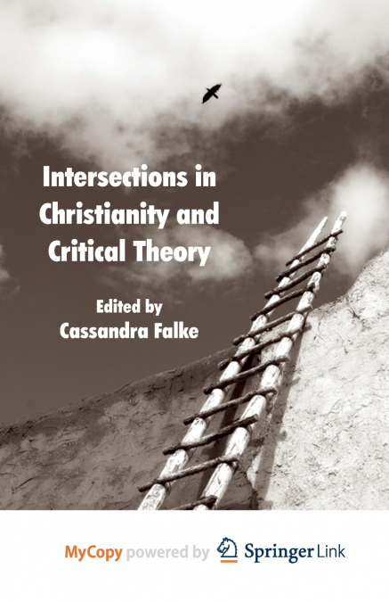 Intersections in Christianity and Critical Theory