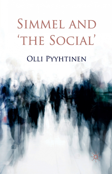 Simmel and ’the Social’