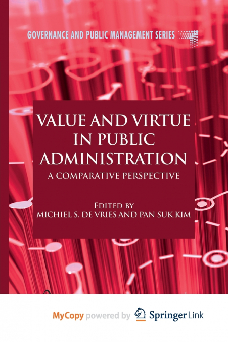 Value and Virtue in Public Administration