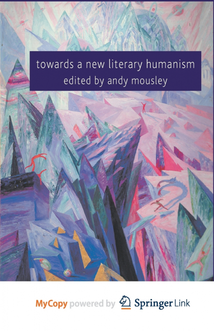 Towards a New Literary Humanism